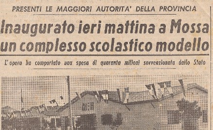 Inaugurato ieri mattina a Mossa un complesso scolastico modello